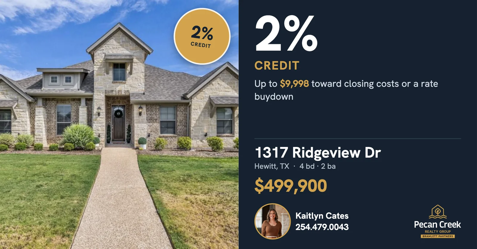 2% credit: up to $9,998 toward closing costs or a rate buydown at 1317 Ridgeview Dr, Hewitt, $499,900